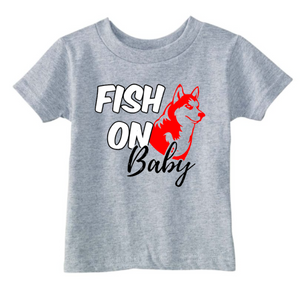 Toddler T - Fish On Baby!